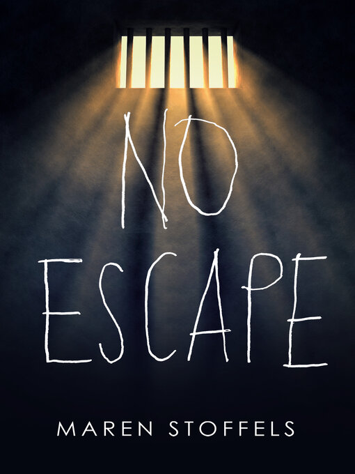 Title details for No Escape by Maren Stoffels - Available